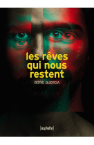 Les reves qui nous restent