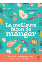 La meilleure facon de manger  3e edition