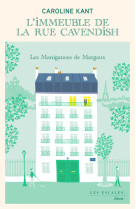 Les manigances de margaux - l'immeuble de la rue cavendish - livre - vol01