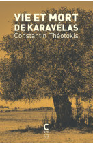 Vie et mort de karavelas