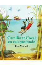 Camilia et cocci en eau profonde