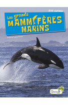 Les grands mammiferes marins