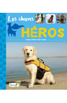 Les chiens heros