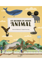 Les records du monde animal