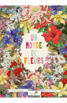 Un monde de fleurs