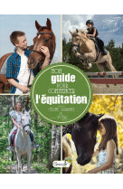 Mon guide pour commencer l'equitation