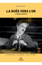 La ruee vers l'or - de charlie chaplin