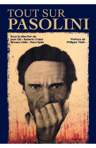 Tout sur pasolini