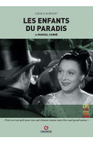 Les enfants du paradis - de marcel carne