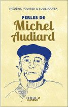 Perles de michel audiard (edition collector)