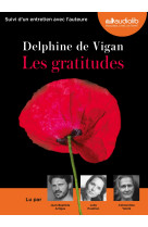 Les gratitudes - livre audio 1 cd mp3 - sui vi d'un entretien avec l'auteure