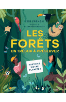 Les forets, un tresor a preserver