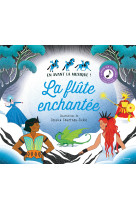 La flute enchantee livre sonore