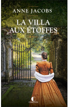 La villa aux etoffes