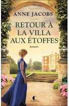 Retour a la villa aux etoffes