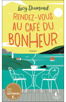 Rendez-vous au cafe du bonheur - le grand laureat 2021 du prix des lectrices charleston !