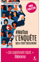 #metoo : l'enquete qui a tout declenche