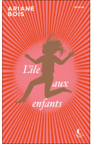 L'ile aux enfants - anniversaire 10 ans