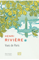 Henri rivi?re vues de paris