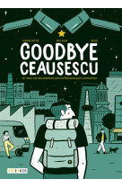 Goodbye ceausescu