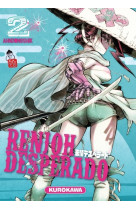 Renjoh desperado - tome 2