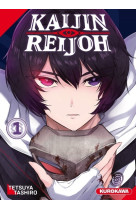 Kaijin reijoh - tome 1 - vol01