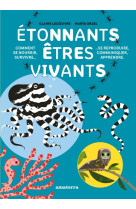 Etonnants etres vivants