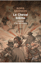 Le cheval bleme - souvenirs d un terroriste