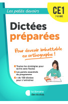 Les petits devoirs - dictees preparees ce1