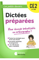 Les petits devoirs - dictees preparees ce2