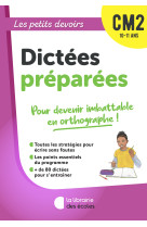 Les petits devoirs - dictees preparees cm2