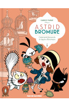 Astrid bromure t06 comment fricasser le lapin charmeur