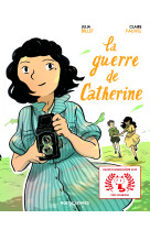 La guerre de catherine bd