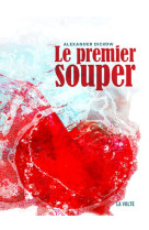 Le premier souper