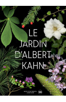 Jardins d'albert kahn (les) - un tour du mo nde botanique