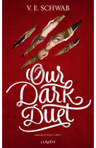 Monsters of verity t02 our dark duet