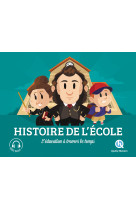 Histoire de l'ecole