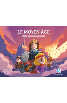 Le moyen age mille ans de changements