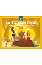 La toison d'or la perilleuse quete de jason