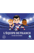 L'equipe de france (2nde ed) - en route vers la victoire !