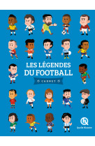 Les legendes du football (2nde ed)