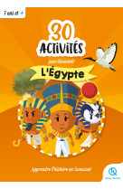 30 activites pour decouvrir l'egypte