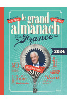 Le grand almanach de la france 2024