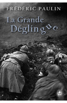 La grande deglingue