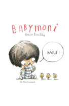 Babymoni - salut !