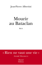 Mourir au bataclan