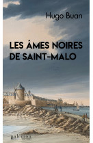 Les ames noires de saint-malo