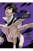 Le fossoyeur t03 - vol03