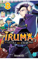 Iruma a l'ecole des demons t08