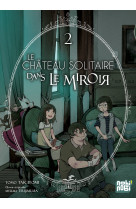 Le chateau solitaire dans le miroir t02